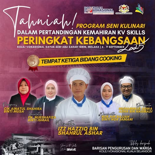 Kejayaan Program Seni Kulinari Kolej Vokasional Kuala Selangor dalam Pertandingan Kemahiran KV Skills Peringkat Kebangsaan 2025 adalah bukti komitmen tinggi para pelajar serta bimbingan cemerlang para pensyarah. Tahniah kepada Izz Haziq bin Shahrul Ashar atas pencapaian membanggakan meraih Tempat Ketiga Bidang Cooking. Teruskan usaha dan kecemerlangan demi menggapai lebih banyak kejayaan pada masa hadapan!